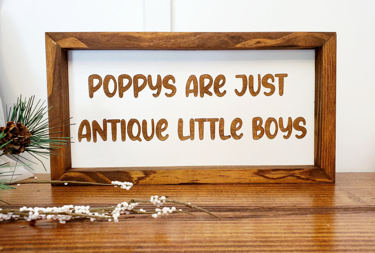Grandpas, Pawpaws, Pop-Pops, Papas Variety of Signs 6" x 12"