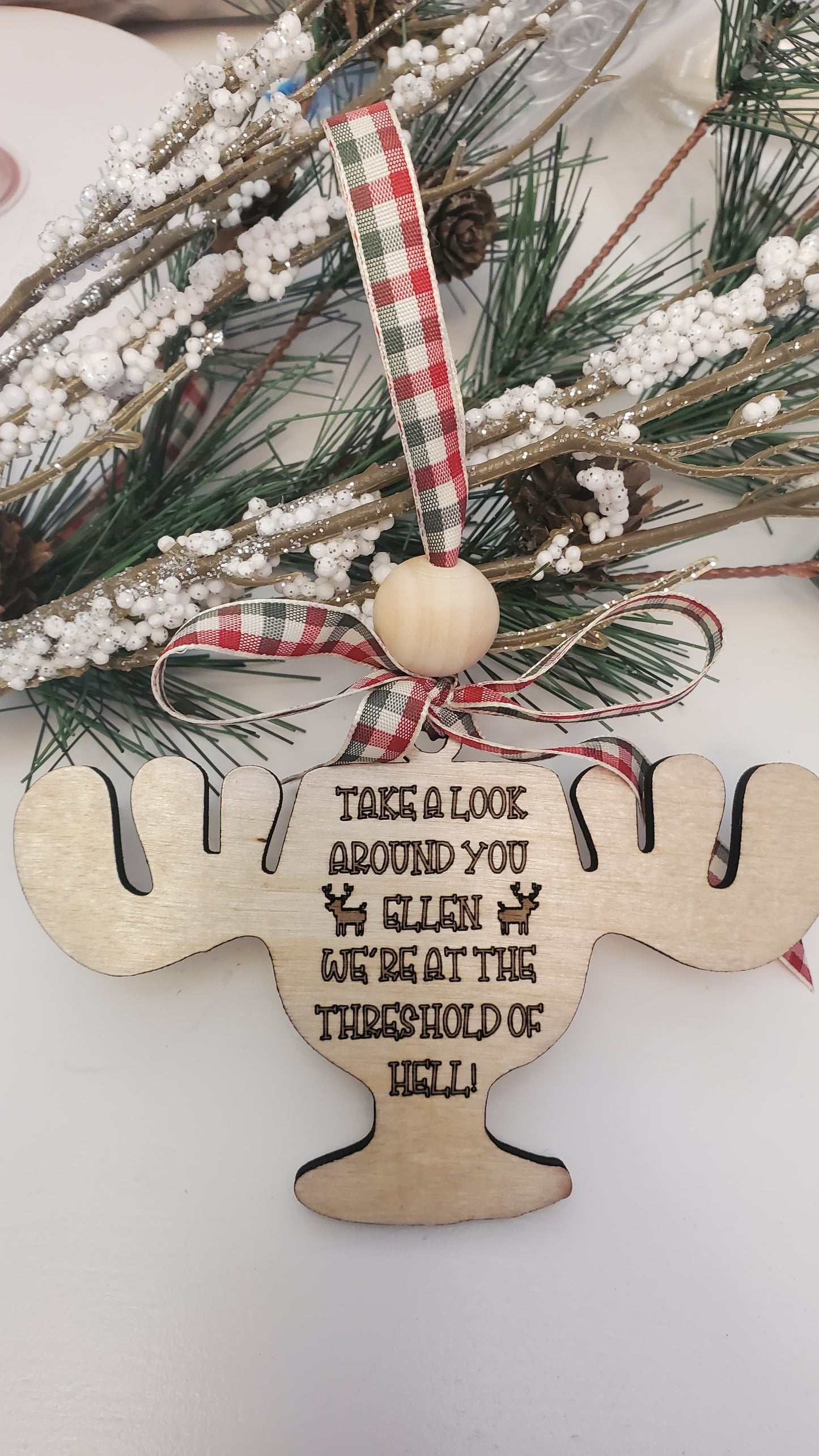 Threshold of Hell! -funny engraved ornament in the shape of the moose cup inspired by National Lampoons Christmas Vacation