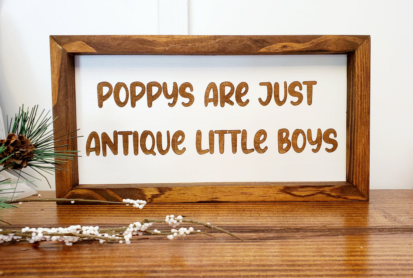 Grandpas, Pawpaws, Pop-Pops, Papas Variety of Signs 6" x 12"